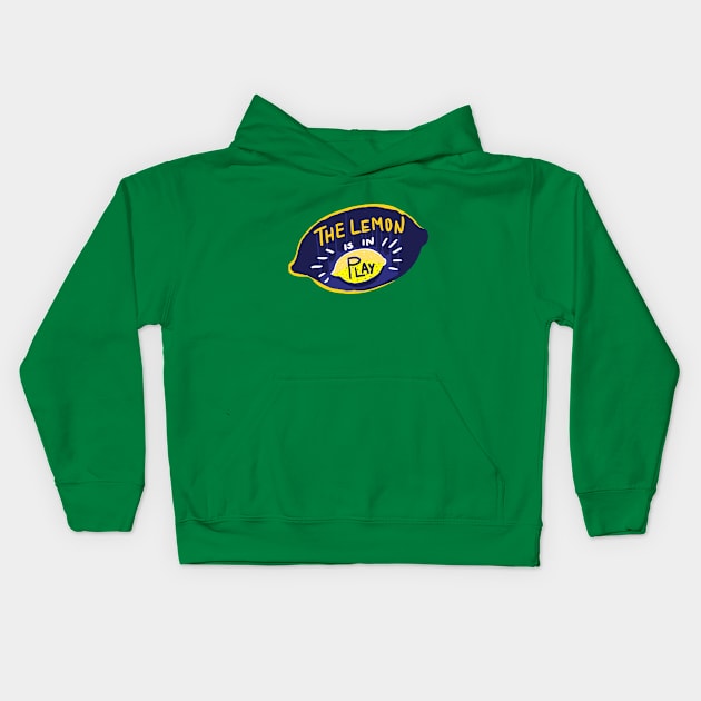 The lemon is in play Kids Hoodie by SallySparrow